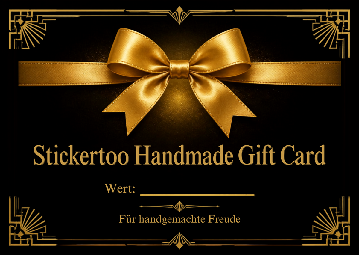 Exklusiver Stickertoo handmade Geschenkgutschein (Schwarz / Gold)